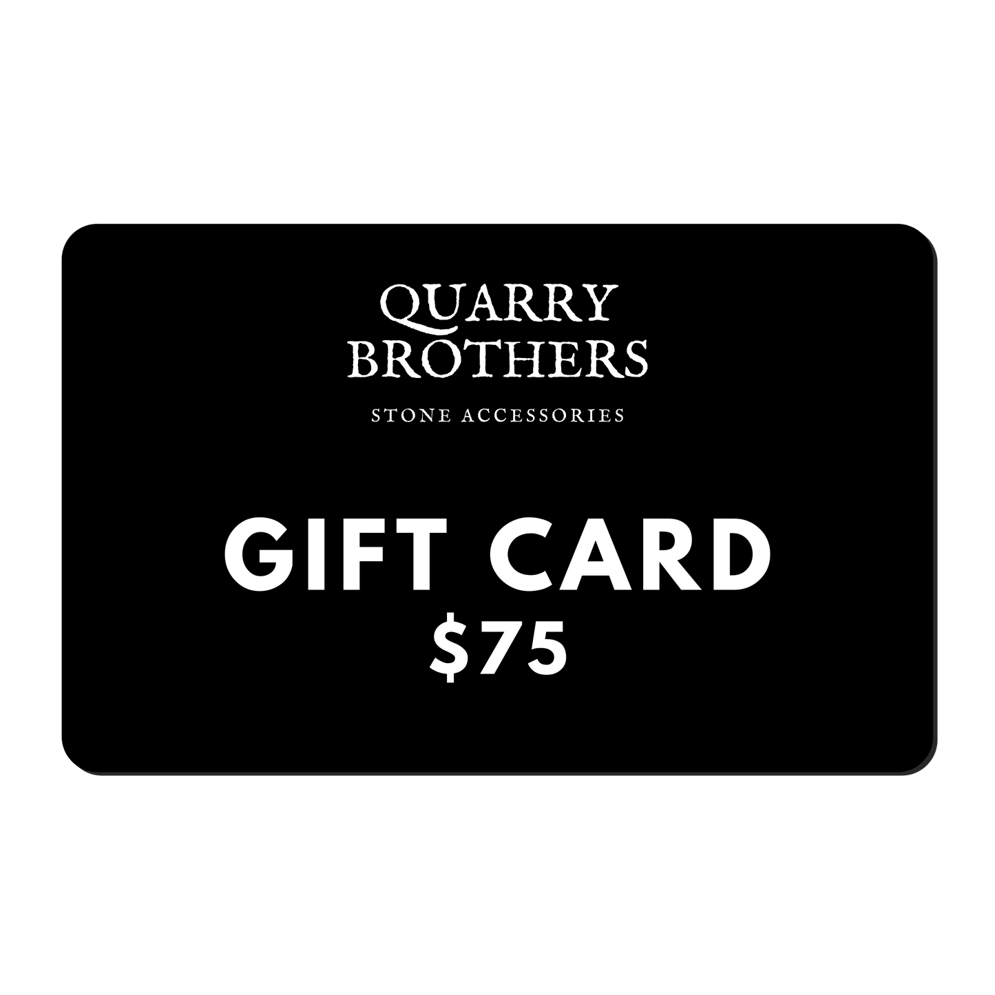 Quarry Brothers Gift Cards